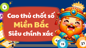 Cao thủ chốt số miền Bắc hôm nay miễn phí ngày 22/8/2025