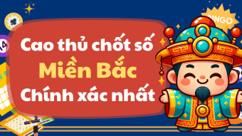 Cao thủ chốt số miền Bắc hôm nay miễn phí ngày 26/8/2025
