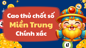 Cao thủ chốt số miền Trung hôm nay 27/8/2025 - Soi cầu XSMTRUNG 27/8