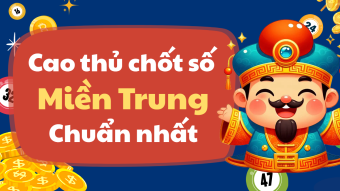 Giờ vàng chốt số miền Trung hôm nay 9/11/2025 - 7 cao thủ chốt số MT